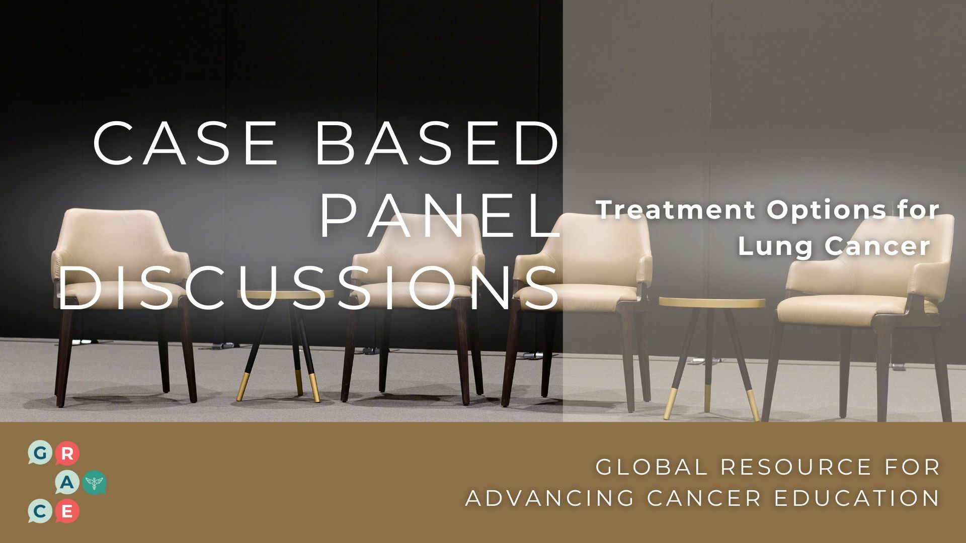 Cased Based Panel Discussions - Lung Cancer 